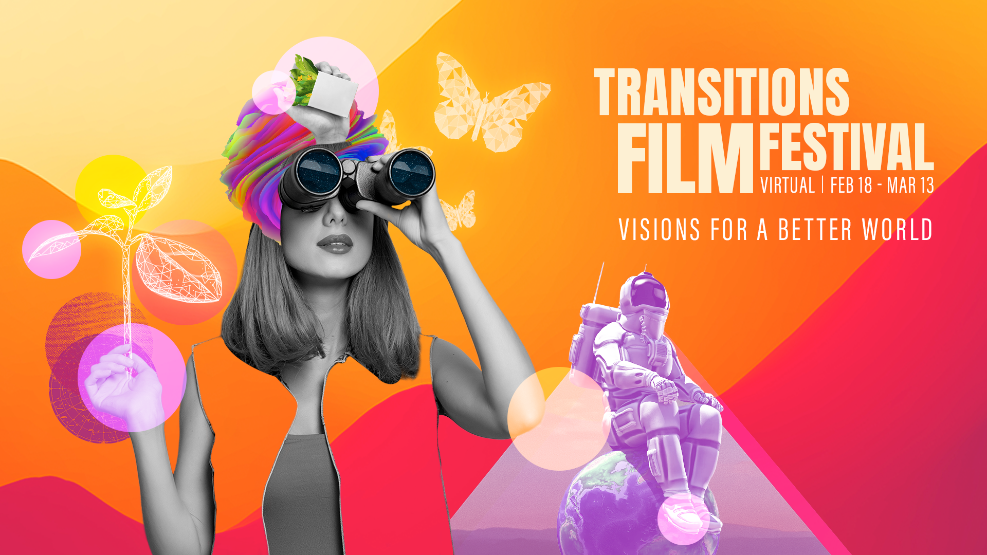 Transitions Film Festival – VISIONS FOR A BETTER WORLD